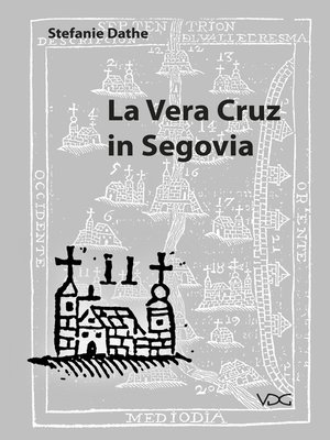 cover image of La Vera Cruz in Segovia